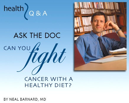 Can you Fight Cancer with a Healthy Diet?