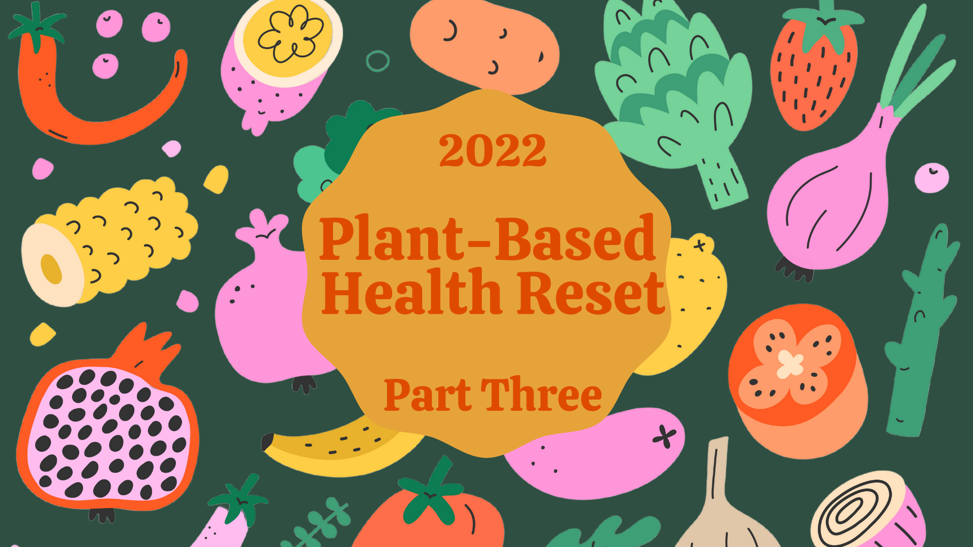 plant based health reset three