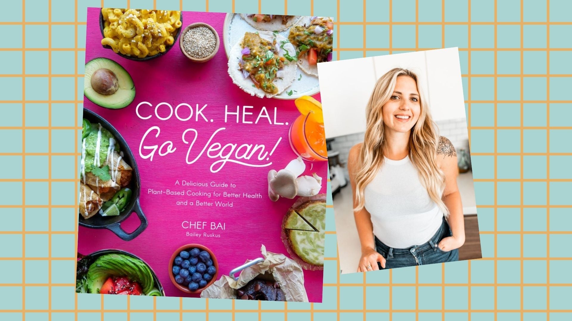 chef bai cook heal go vegan