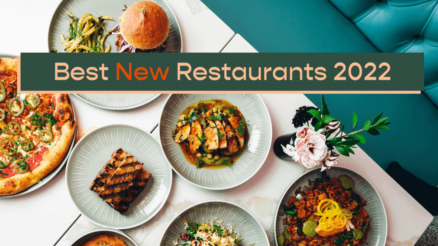 best new restaurants 2022